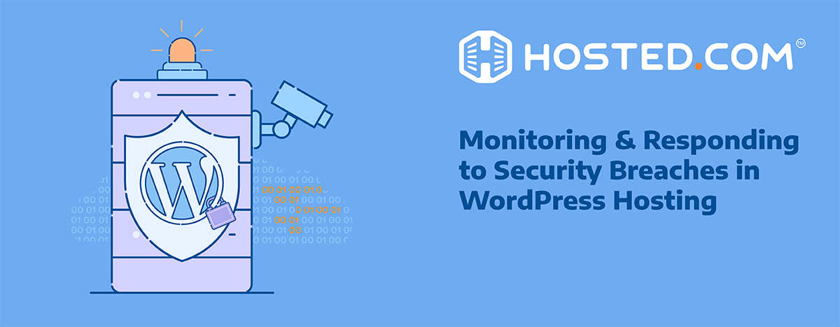 WordPress Security Breach - 10 Essential Tips for Monitoring