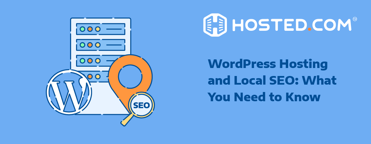Local SEO WordPress Hosting - Hosted.com