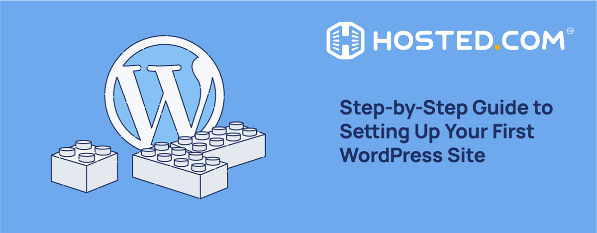 Building A Website With WordPress - Hosted.com