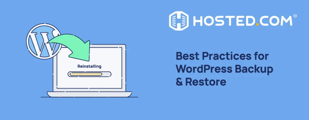 Header Text - Best Practices for WordPress Backup & Restore