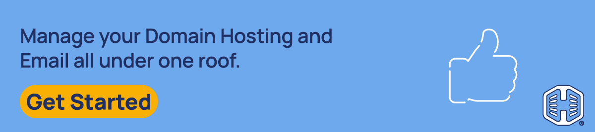 Strip Banner Text - Manage your Domain Hosting and Email all under one roof. [Get Started] 