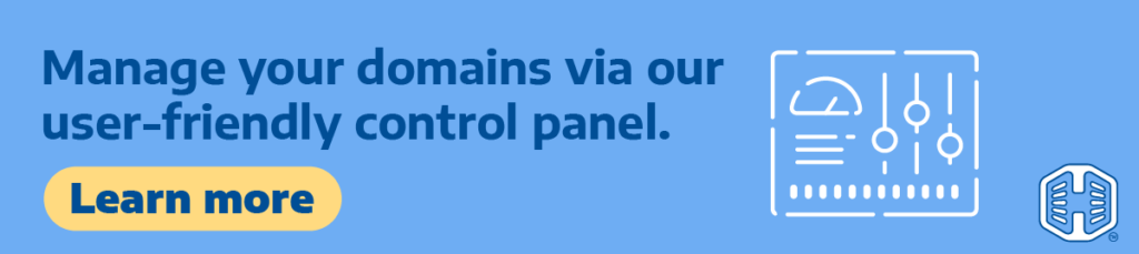 Strip Banner Text -  Manage Your Domains Via Our User-Friendly Control Panel [Learn More]