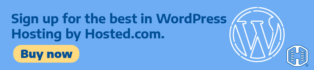 Strip Banner Text - Sign Up For The Best In WordPress Hosting By Hosted.com® [Buy Now]