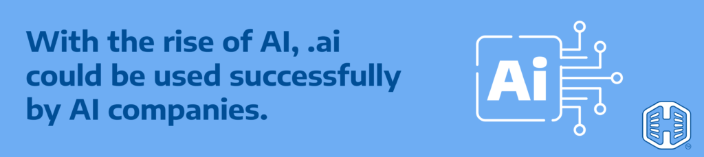 With The Rise Of AI, .ai Could Be Used Successfully By AI Companies Strip Banner Text - With the rise of AI, .ai could be used successfully by AI companies.