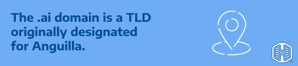 The .ai Domain Is A TLD Originally Designated For Anguilla Strip Banner Text - The .ai domain is a TLD originally designated for Anguilla.