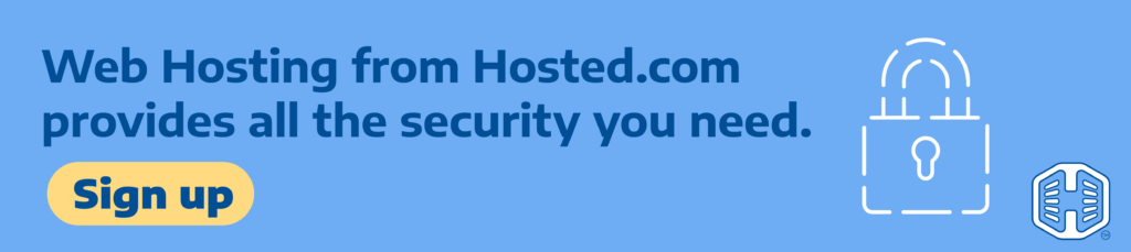 Strip Banner Text - Web Hosting from Hosted.com® provides all the security you need. [Sign up]