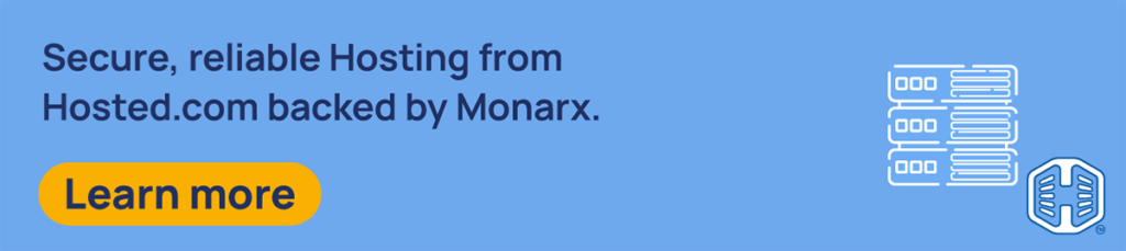 Strip Banner Text - Secure, reliable Hosting from Hosted.com® backed by Monarx. [Learn More]