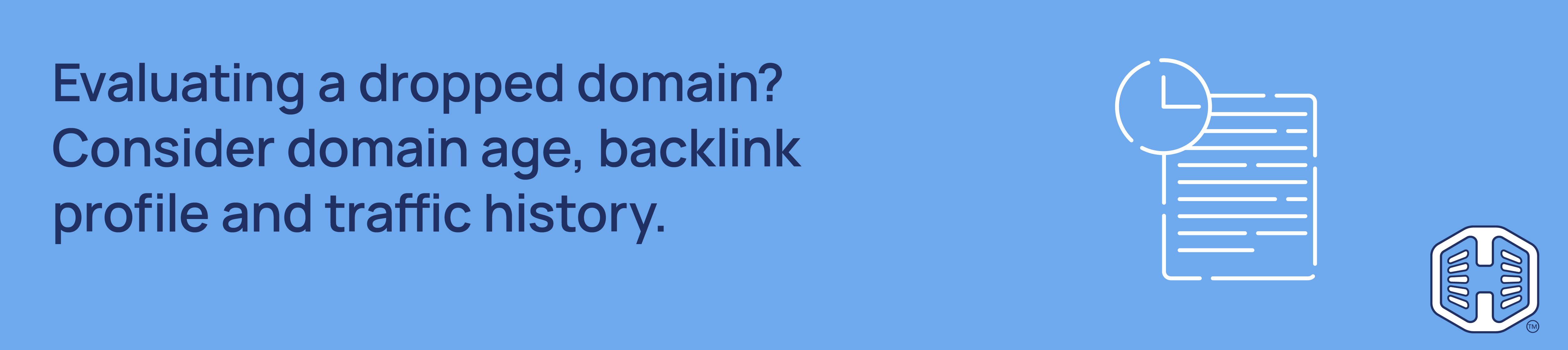 Evaluating a dropped domain? Consider domain age, backlink profile, and traffic history. Strip Banner Text - Evaluating a dropped domain? Consider domain age, backlink profile and traffic history.