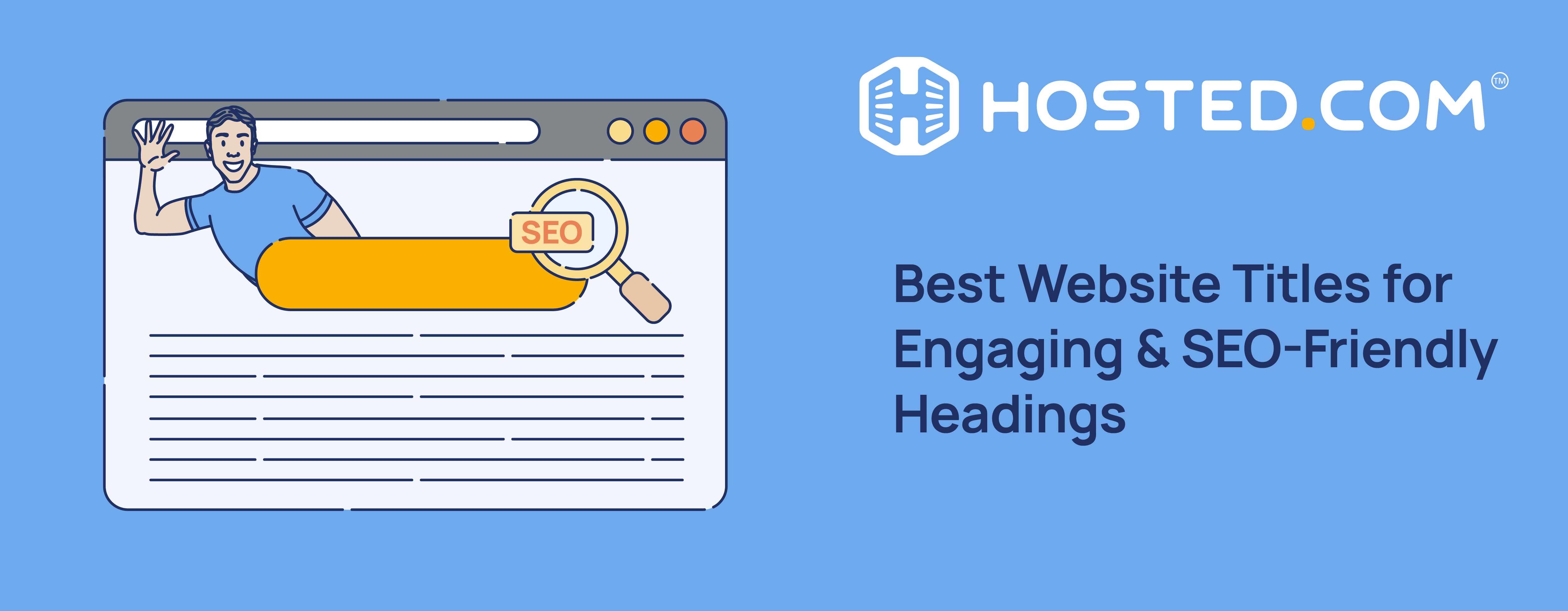 Hosted.com® Blog - Best Website Titles: Creating Engaging And SEO-Friendly Headlines Header Text - Best Website Titles for Engaging & SEO-Friendly Headings