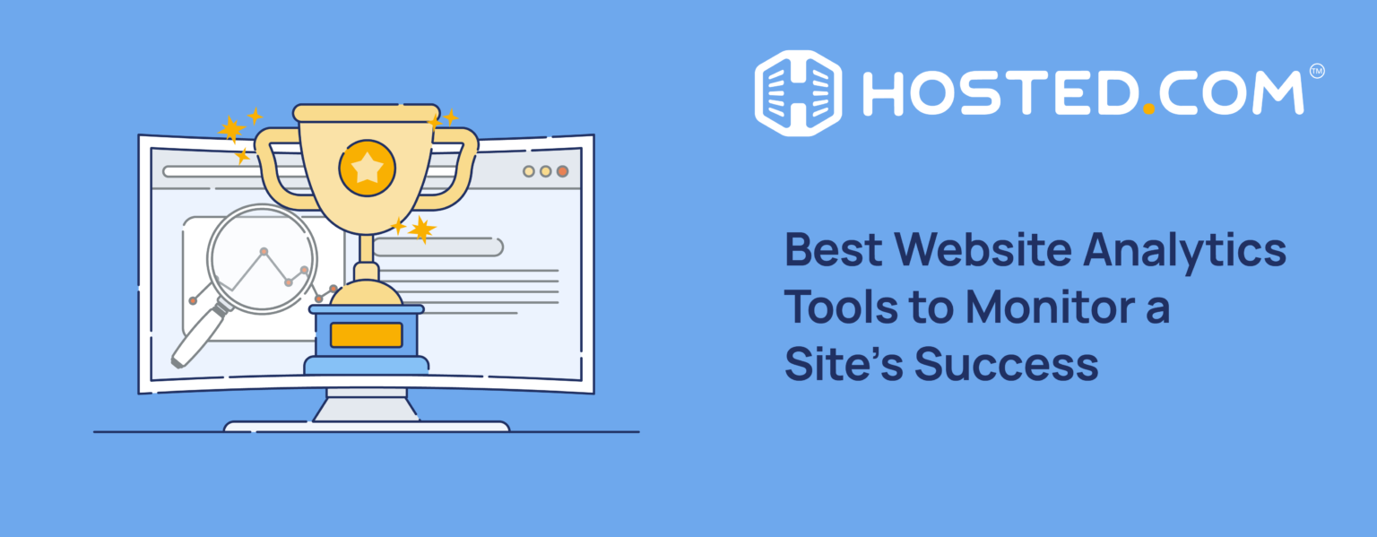 Best Website Analytics Tools For Your Site - Hosted.com Blog