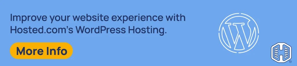Strip Banner Text -Improve your website experience with Hosted.com’s WordPress Hosting. [More Info]