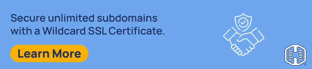 Strip Banner Text - Secure unlimited subdomains with a Wildcard SSL Certificate. [Learn more]