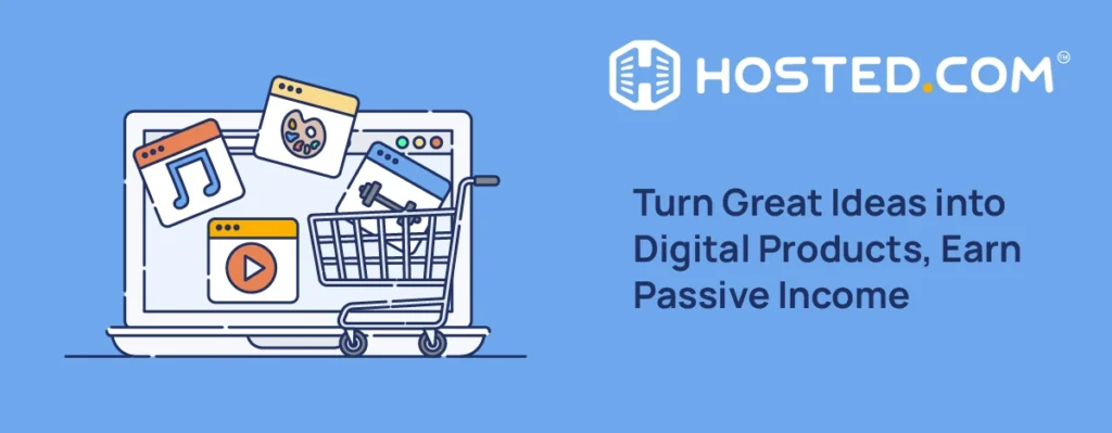 How To Sell Digital Products Online - Turn Great Ideas into Digital Products, Earn Passive Income