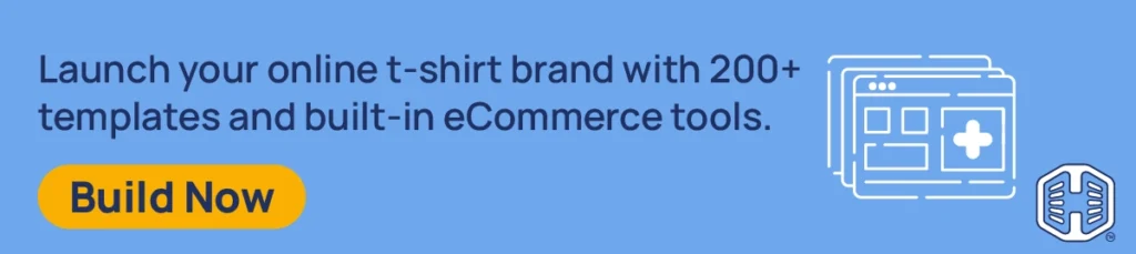 Strip Banner Text - Launch your online t-shirt brand with 200+ templates and built-in eCommerce tools. [Build Now]