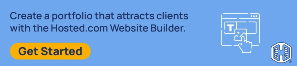 Strip Banner Text - Create a portfolio that attracts clients with the Hosted.com Website Builder. [Get started]