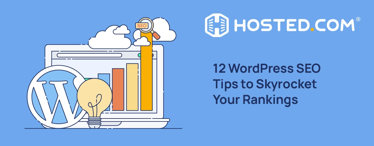 WordPress SEO Tips And Best Practices - Hosted.com Blog