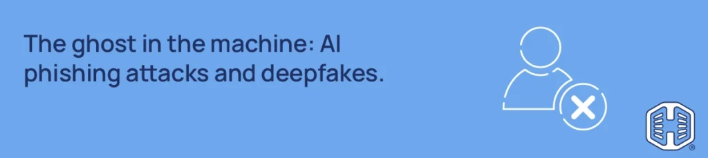 AI Phishing: The message looks human. The sender isn’t Strip Banner Text - AI Phishing: The message looks human. The sender isn’t