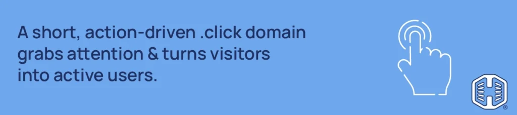 A short, action-driven .click domain grabs attention & turns visitors into active users Strip Banner Text - A short, action-driven .click domain grabs attention & turns visitors into active users
