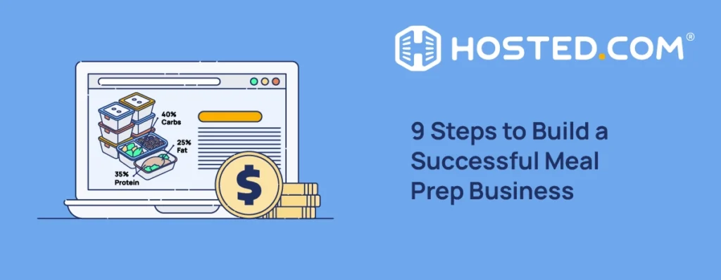 Header Text - 9 Steps to Build a Successful Meal Prep Business