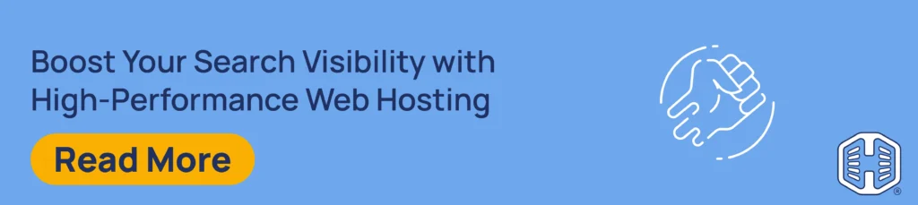 Boost Your Search Visibility with High-Performance Web Hosting [Read More]