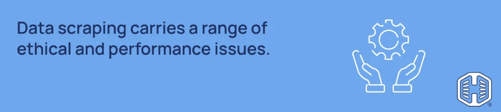 Strip Banner Text - Data scraping carries a range of ethical and performance issues