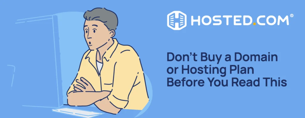Header Text - Don't Buy a Domain or Hosting Plan Before You Read This