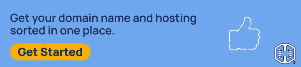 Strip Banner Text - Get your domain name and hosting sorted in one place. [Get Started]