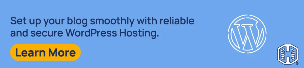 Strip Banner Text - Set up your blog smoothly with reliable and secure WordPress Hosting [Learn More]