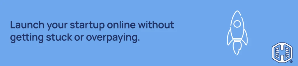 Strip Banner Text - Launch your startup online without getting stuck or overpaying