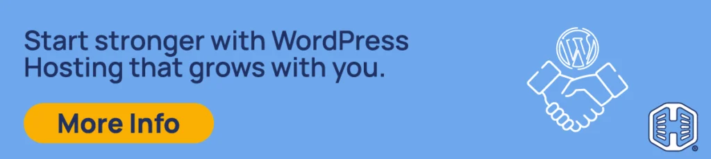 Strip Banner Text - Start stronger with WordPress Hosting that grows with you. [More Info]
