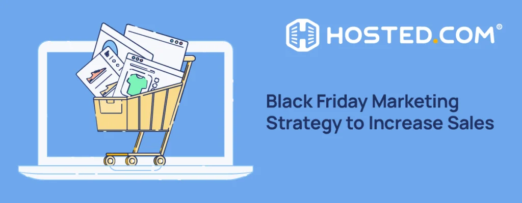 Header Text - Black Friday Marketing Strategy to Increase Sales