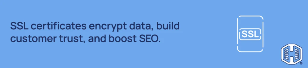 Strip Banner Text - SSL certificates encrypt data, build customer trust, & boost SEO.