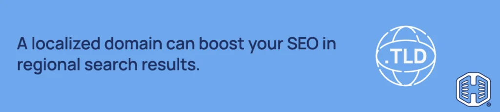 Strip Banner Text -A localized domain can boost your SEO in regional search results