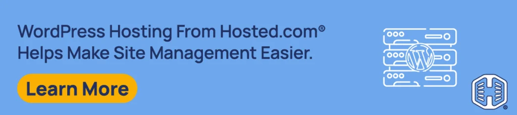 Strip Banner Text - WordPress Hosting From Hosted.com Helps Make Site Management Easier [Learn More]