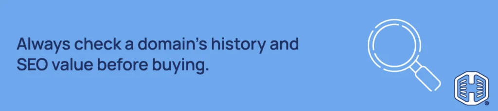 Strip Banner Text - Always check a domain’s history & SEO value before buying