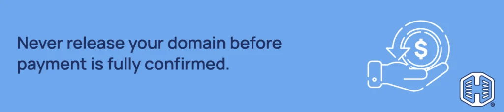 Never release your domain before payment is fully confirmed. Strip Banner Text - Never release your domain before payment is fully confirmed.