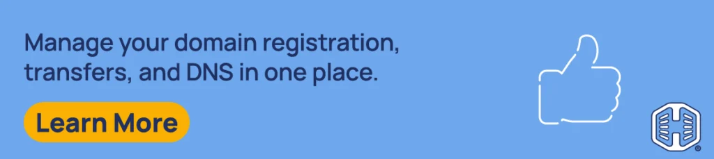 Strip Banner Text - Manage your domain registration, transfers, and DNS in one place. [Learn More]