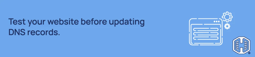 Strip Banner Text - Test your website before updating DNS records.