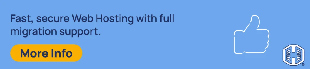 Fast, secure Web Hosting with full migration support. [More Info]